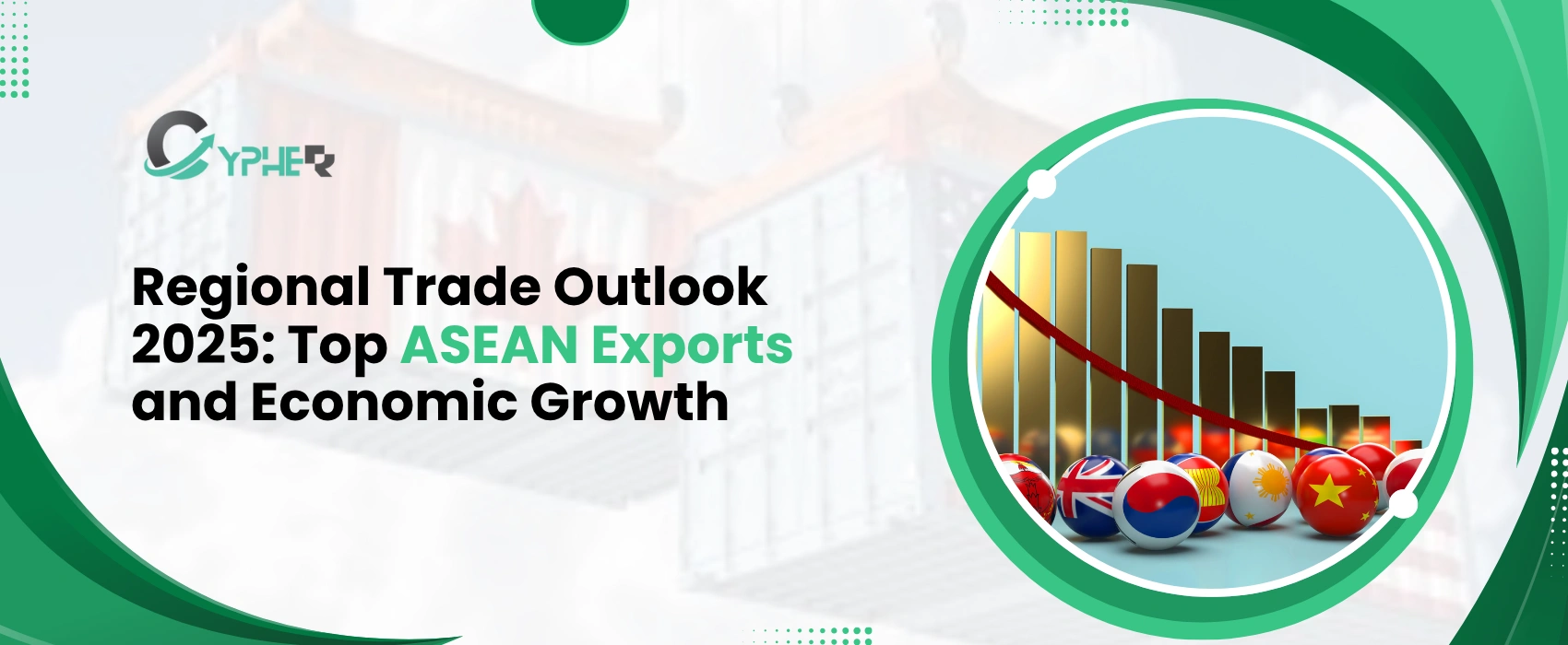 Regional Trade Outlook 2025: Top ASEAN Exports and Economic Growth